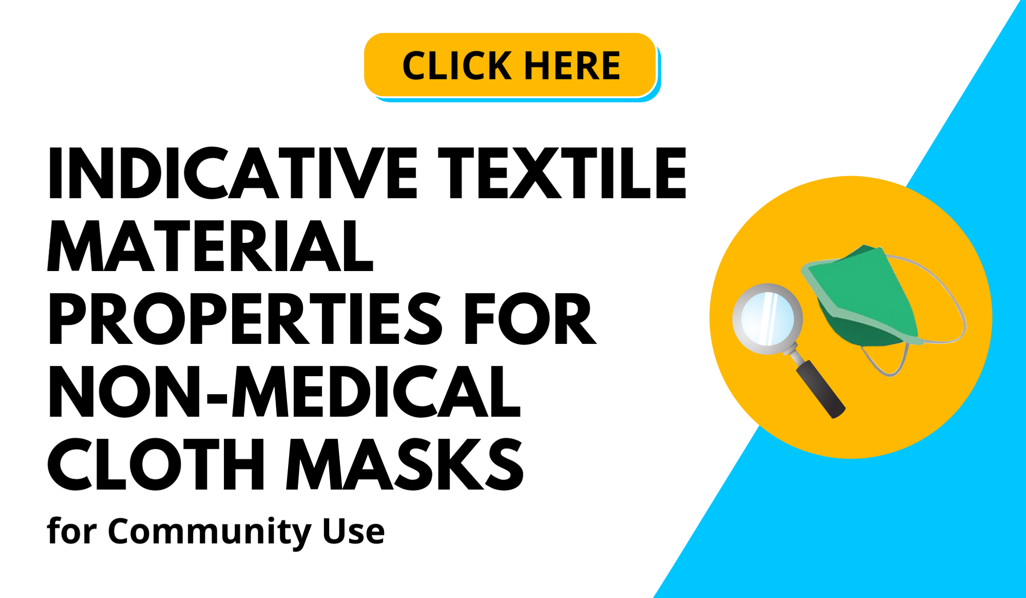 Indicative Textile Material Properties for Non-medical Cloth Masks for Community Use